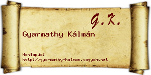 Gyarmathy Kálmán névjegykártya